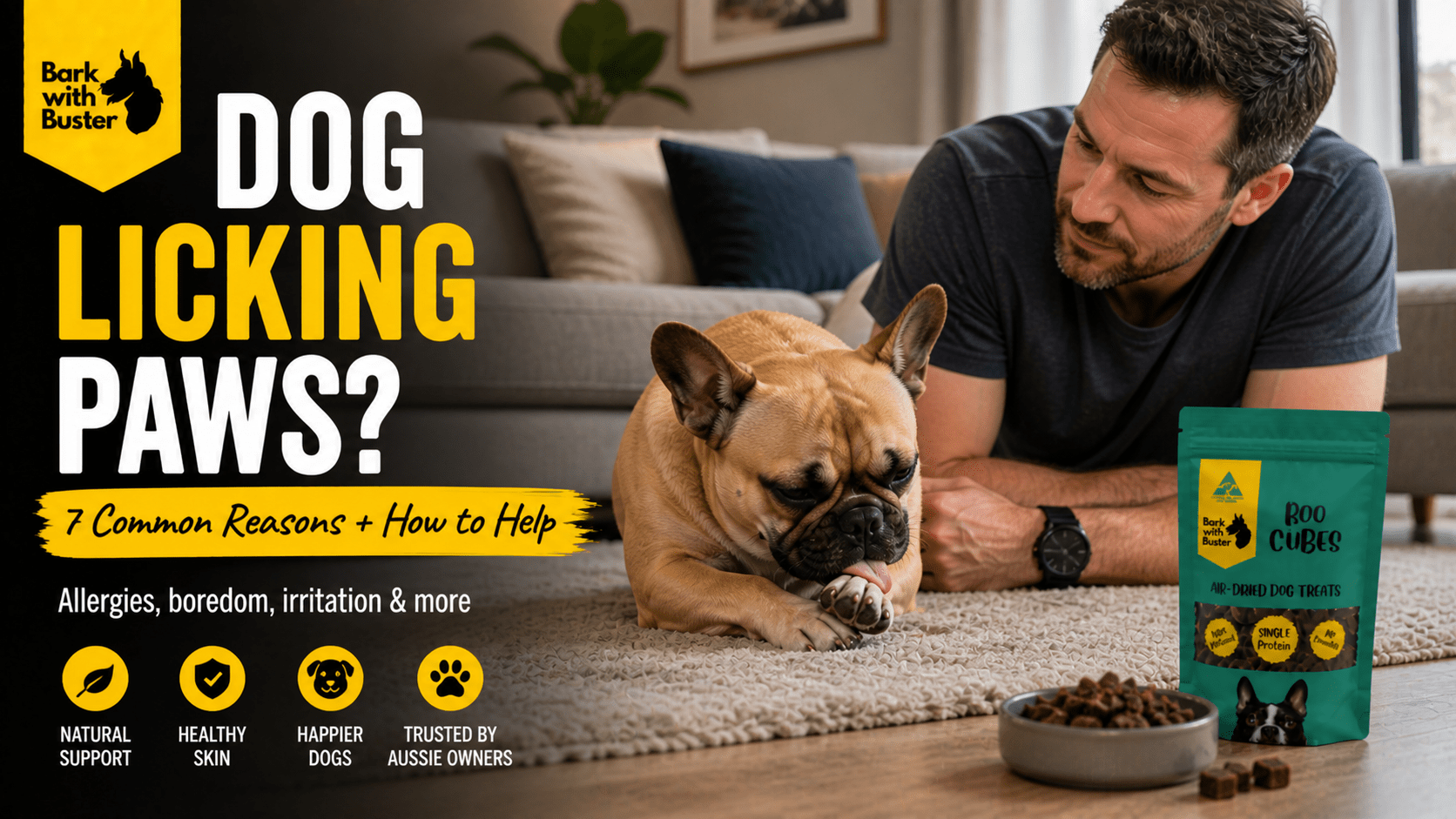 Why Do Dogs Lick Their Paws? 7 Common Reasons + Natural Ways to Help - Bark with Buster